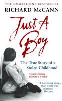 Book Cover for Just a Boy by Richard McCann