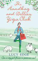 Book Cover for Handbag and Wellies Yoga Club by Lucy Edge