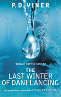 Book Cover for The Last Winter of Dani Lancing by P. D. Viner