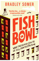 Book Cover for Fishbowl by Bradley Somer