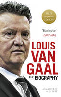 Book Cover for Louis Van Gaal The Biography by Maarten Meijer