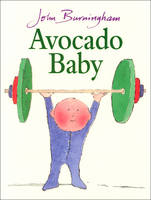 Book Cover for Avocado Baby by John Burningham
