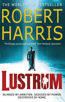 Book Cover for Lustrum by Robert Harris