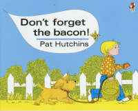 Book Cover for Don't Forget the Bacon by Pat Hutchins