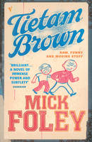 Book Cover for Tietam Brown by Mick Foley