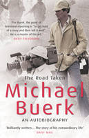 Book Cover for The Road Taken by Michael Buerk