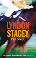 Book Cover for Deadfall by Lyndon Stacey