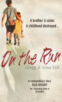 Book Cover for On The Run by Gregg Hill and Gina Hill