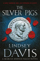 Book Cover for The Silver Pigs by Lindsey Davis