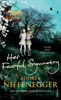 Book Cover for Her Fearful Symmetry by Audrey Niffenegger