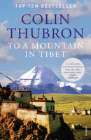 Book Cover for To a Mountain in Tibet by Colin Thubron