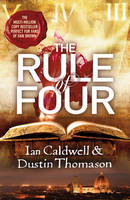 Book Cover for The Rule of Four by Ian Caldwell and Dustin Thomason