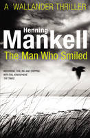 Book Cover for The Man Who Smiled by Henning Mankell