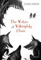 Book Cover for The Wolves of Willoughby Chase by Joan Aiken