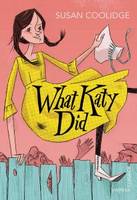 Book Cover for What Katy Did by Susan Coolidge