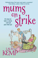 Book Cover for Mums on Strike by Laura Kemp