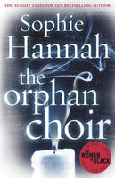 Book Cover for The Orphan Choir by Sophie Hannah