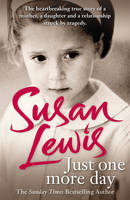 Book Cover for Just One More Day by Susan Lewis