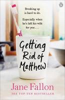 Book Cover for Getting Rid of Matthew by Jane Fallon