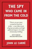 Book Cover for The Spy Who Came in from the Cold by John le Carré, William Boyd