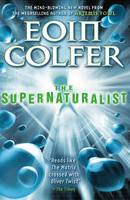 Book Cover for The Supernaturalist by Eoin Colfer