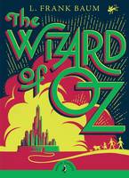 Book Cover for The Wizard Of Oz (with an Introduction by Cornelia Funke) by L  Frank Baum