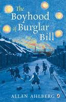 Book Cover for The Boyhood Of Burglar Bill by Allan Ahlberg