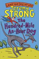 Book Cover for The Hundred mile an hour Dog by Jeremy Strong