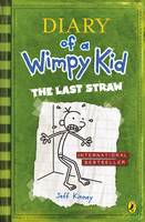 Book Cover for Diary of a Wimpy Kid 3: The Last Straw by Jeff Kinney