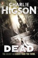 Book Cover for The Dead (The Enemy Series 2) by Charlie Higson