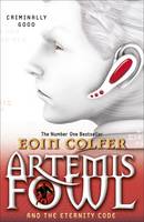 Book Cover for Artemis Fowl and the Eternity Code: Book 3 by Eoin Colfer