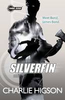 Book Cover for Young Bond : Silverfin by Charlie Higson