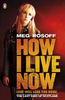 Book Cover for How I Live Now by Meg Rosoff