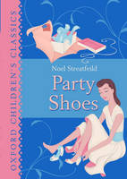 Book Cover for Party Shoes by Noel Streatfeild