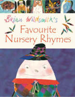 Brian Wildsmith's Favourite Nursery Rhymes