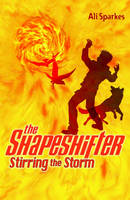 Book Cover for The Shapeshifter 5 : Stirring The Storm by Ali Sparkes