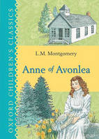 Book Cover for Anne of Avonlea (Oxford Children's Classics) by L Montgomery