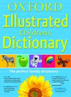 Book Cover for Oxford Illustrated Children's Dictionary by Oxford Dictionaries