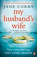 Book Cover for My Husband's Wife by Jane Corry