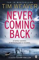 Book Cover for Never Coming Back by Tim Weaver