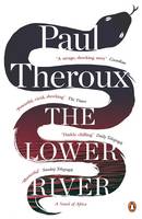 Book Cover for The Lower River by Paul Theroux