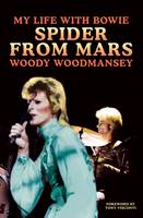 Book Cover for Spider from Mars My Life with Bowie by Woody Woodmansey