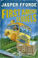 Book Cover for First Among Sequels by Jasper Fforde