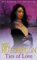 Book Cover for Ties Of Love by Meg Hutchinson