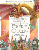 Book Cover for The Questing Knights of the Faerie Queen by Geraldine McCaughrean