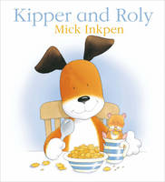 Book Cover for Kipper And Roly by Mick Inkpen