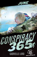 Book Cover for Conspiracy 365: June by Gabrielle Lord