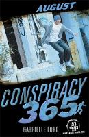 Book Cover for Conspiracy 365: August by Gabrielle Lord