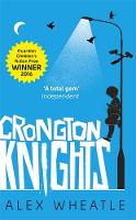 Book Cover for Crongton Knights by Alex Wheatle