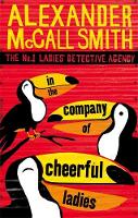 Book Cover for In The Company of Cheerful Ladies by Alexander McCall Smith